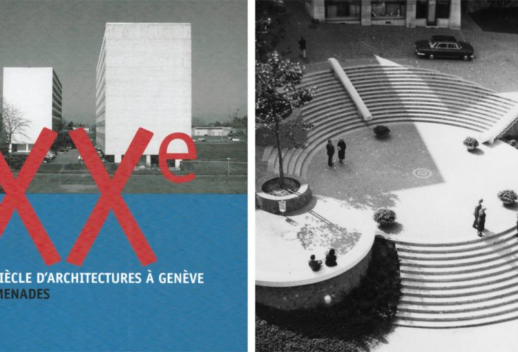 ©CHRISTIAN DUPRAZ ARCHITECTURE OFFICE ©XXe siècle d'Architecture à Geneve