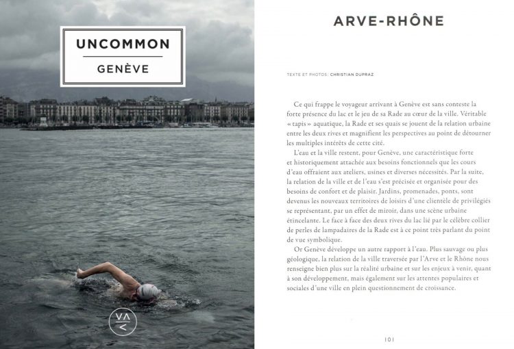 © CHRISTIAN DUPRAZ ARVE - RHÔNE © UNCOMMON GENEVE